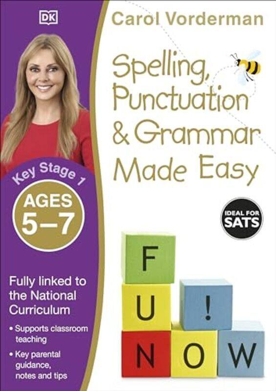 Spelling Punctuation And Grammar Made Easy Ages 57 Key Stage 1 by Vorderman, Carol Paperback
Spelling Punctuation And Grammar Made Easy Ages 57 Key Stage 1 by Vorderman, Carol Paperback