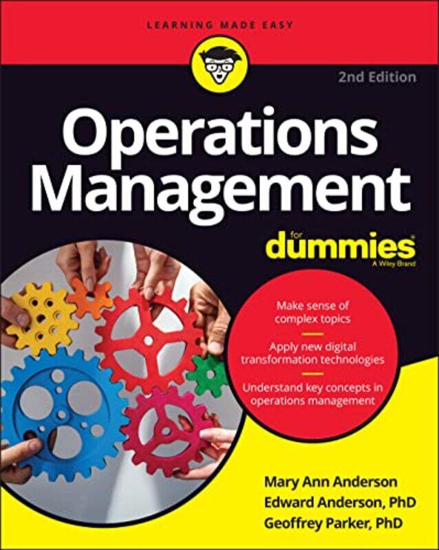 Operations Management For Dummies , Paperback by Anderson, Mary Ann - Anderson, Edward J. - Parker, Geoffrey
Operations Management For Dummies , Paperback by Anderson, Mary Ann - Anderson, Edward J. - Parker, Geoffrey