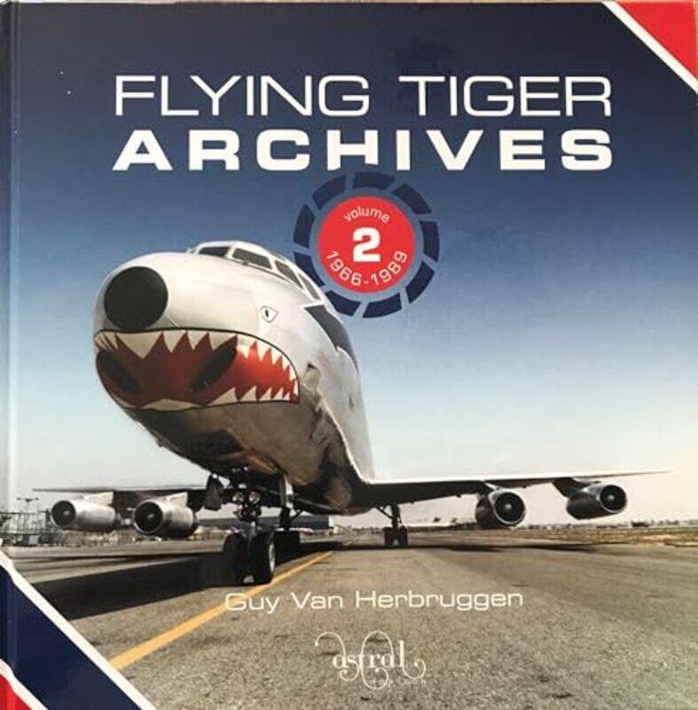 Flying Tiger Archives Volume 2: by Guy Van HerbruggenKennedy KennedySue Blunt -Hardcover
Flying Tiger Archives Volume 2: by Guy Van HerbruggenKennedy KennedySue Blunt -Hardcover