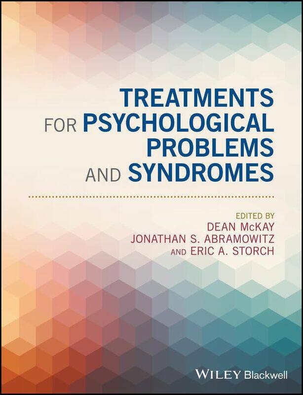 Treatments for Psychological Problems and Syndromes by Dean Fordham University McKayJonathan S AbramowitzEric A Storch-Paperback
Treatments for Psychological Problems and Syndromes by Dean Fordham University McKayJonathan S AbramowitzEric A Storch-Paperback