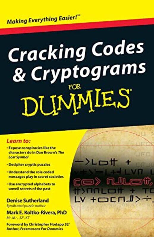 Cracking Codes and Cryptograms For Dummies by Inger MewburnKatherine FirthShaun Lehmann-Paperback
Cracking Codes and Cryptograms For Dummies by Inger MewburnKatherine FirthShaun Lehmann-Paperback