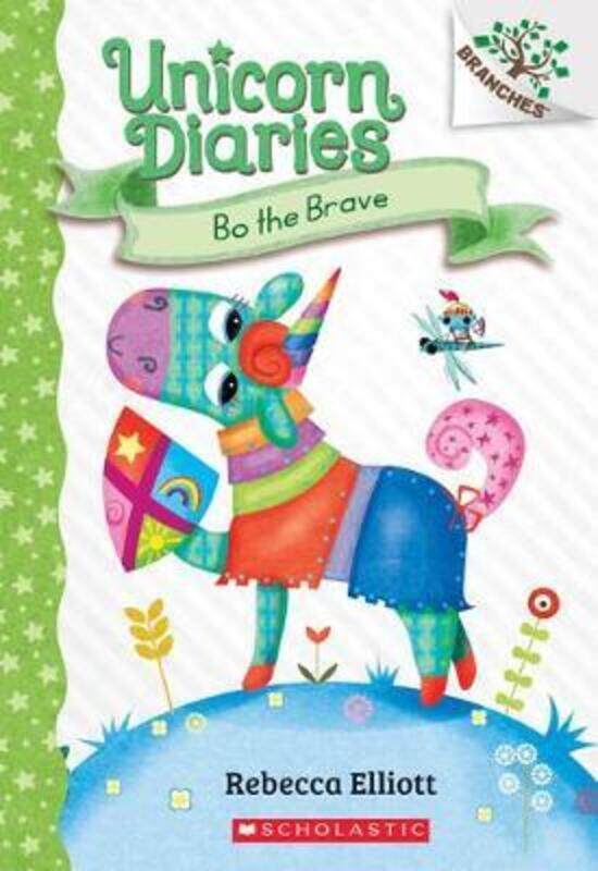Bo the Brave: A Branches Book (Unicorn Diaries #3), 3.paperback,By :Rebecca Elliott
Bo the Brave: A Branches Book (Unicorn Diaries #3), 3.paperback,By :Rebecca Elliott