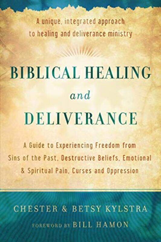 Biblical Healing and Deliverance A Guide to Experiencing Freedom from Sins of the Past Destructive Beliefs Emotional and Spiritual Pain by Chester Kyl
Biblical Healing and Deliverance A Guide to Experiencing Freedom from Sins of the Past Destructive Beliefs Emotional and Spiritual Pain by Chester Kyl