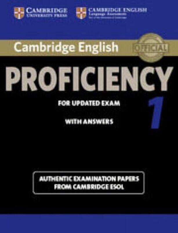 Cambridge English Proficiency 1 For Updated Exam Students Book With Answers Authentic Examination by Cambridge ESOL Paperback
Cambridge English Proficiency 1 For Updated Exam Students Book With Answers Authentic Examination by Cambridge ESOL Paperback