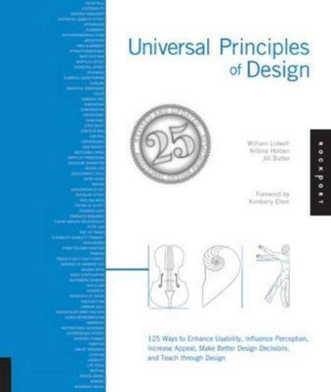 Universal Principles of Design, Revised and Updated: 125 Ways to Enhance Usability, Influence Percep.paperback,By :William Lidwell
Universal Principles of Design, Revised and Updated: 125 Ways to Enhance Usability, Influence Percep.paperback,By :William Lidwell