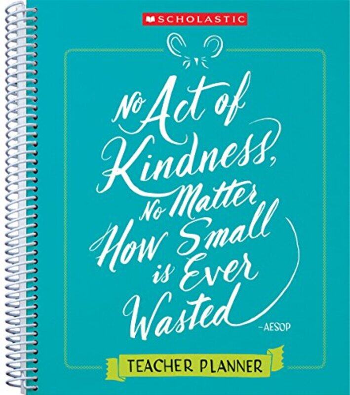 Teacher Kindness Planner: A Year's Worth of Ideas to Build a Culture of Kindness in Your Classroom,Paperback,By:Scholastic Teaching Resources - Schola
Teacher Kindness Planner: A Year's Worth of Ideas to Build a Culture of Kindness in Your Classroom,Paperback,By:Scholastic Teaching Resources - Schola