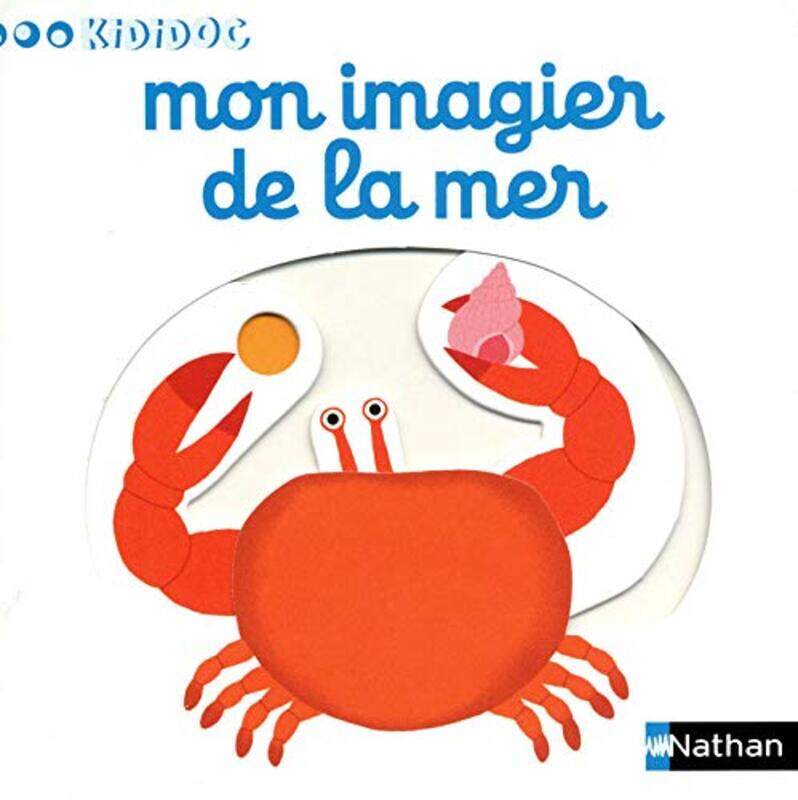 Numero 8 Mon Imagier De La Mer Imagier Kididoc - Vol08 , Paperback by Choux Nathalie
Numero 8 Mon Imagier De La Mer Imagier Kididoc - Vol08 , Paperback by Choux Nathalie
