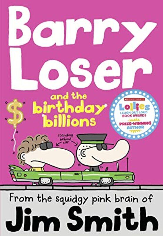 Barry Loser and the birthday billions (The Barry Loser Series),Paperback,by:Smith, Jim
Barry Loser and the birthday billions (The Barry Loser Series),Paperback,by:Smith, Jim