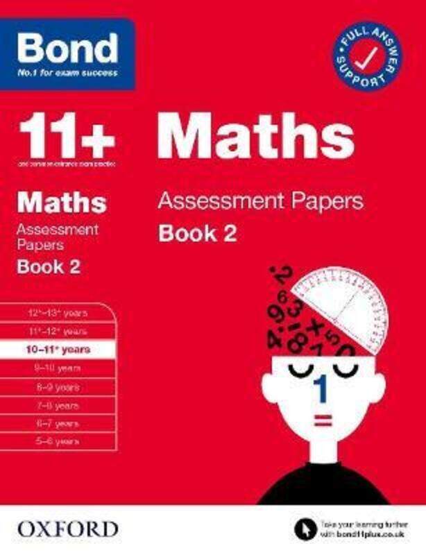 Bond 11+ Maths Assessment Papers 10-11 Years Book 2.paperback,By :BOND, J M
Bond 11+ Maths Assessment Papers 10-11 Years Book 2.paperback,By :BOND, J M