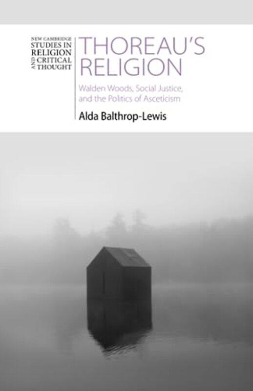Thoreaus Religion by Alda Australian Catholic University, Melbourne Balthrop-Lewis-Paperback
Thoreaus Religion by Alda Australian Catholic University, Melbourne Balthrop-Lewis-Paperback