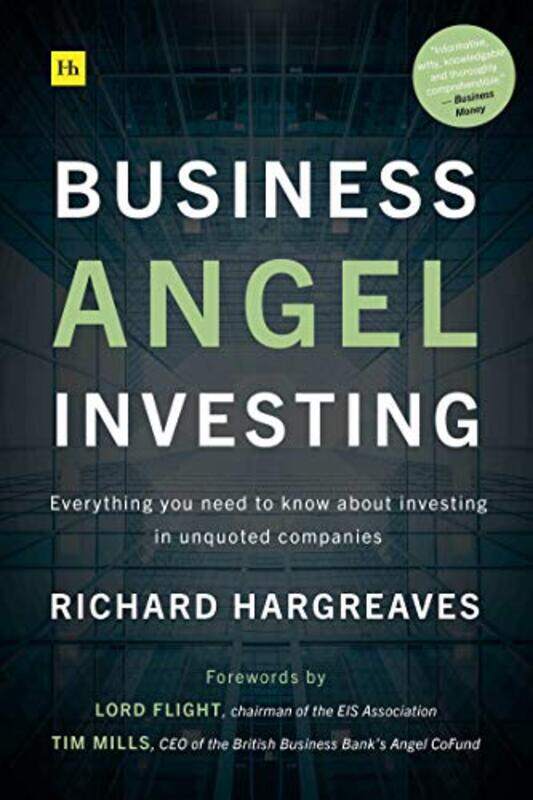 Business Angel Investing Everything You Need To Know About Investing In Unquoted Companies by Hargreaves, Richard -Paperback
Business Angel Investing Everything You Need To Know About Investing In Unquoted Companies by Hargreaves, Richard -Paperback
