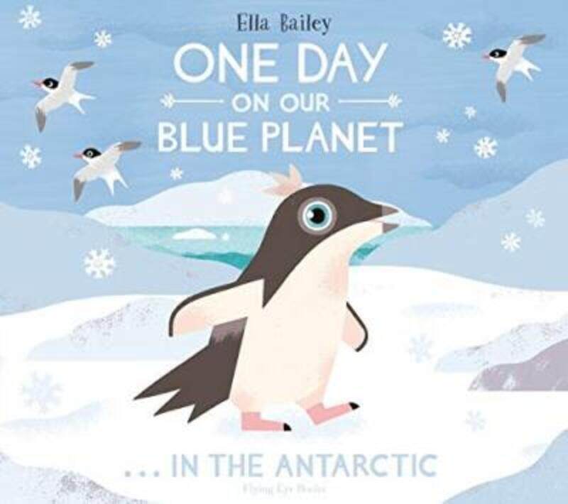 One Day on Our Blue Planet ...In the Antarctic.paperback,By :Bailey, Ella - Bailey, Ella
One Day on Our Blue Planet ...In the Antarctic.paperback,By :Bailey, Ella - Bailey, Ella