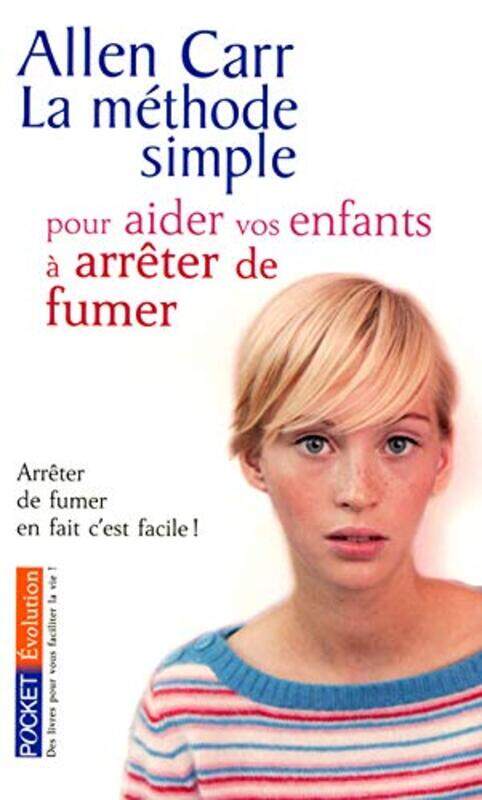 La m thode simple pour aider vos enfants arr ter de fumer,Paperback by Allen Carr
La m thode simple pour aider vos enfants arr ter de fumer,Paperback by Allen Carr