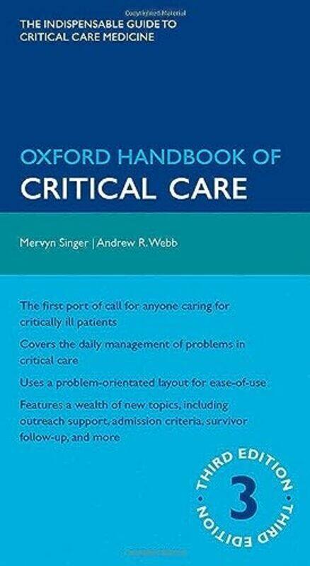 Oxford Handbook of Critical Care , Paperback by Singer, Mervyn (Bloomsbury Centre of Intensive Care Medicine, University College London, UK) - Webb,
Oxford Handbook of Critical Care , Paperback by Singer, Mervyn (Bloomsbury Centre of Intensive Care Medicine, University College London, UK) - Webb,