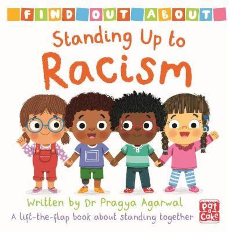 Find Out About: Standing Up to Racism: A lift-the-flap board book about standing together
Find Out About: Standing Up to Racism: A lift-the-flap board book about standing together