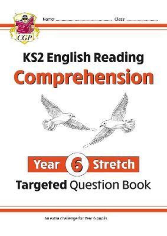 New KS2 English Targeted Question Book: Challenging Reading Comprehension - Year 6 Stretch (+ Ans)
New KS2 English Targeted Question Book: Challenging Reading Comprehension - Year 6 Stretch (+ Ans)