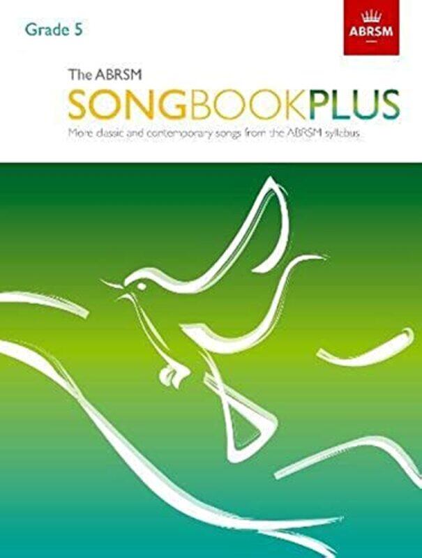 The ABRSM Songbook Plus, Grade 5: More classic and contemporary songs from the ABRSM syllabus,Paperback,by:ABRSM
The ABRSM Songbook Plus, Grade 5: More classic and contemporary songs from the ABRSM syllabus,Paperback,by:ABRSM