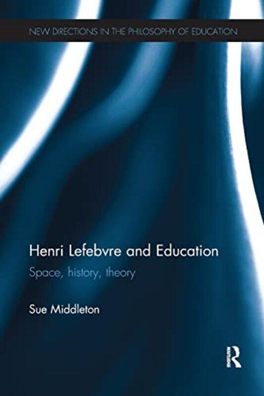 Henri Lefebvre and Education by Sue University of Waikato, New Zealand Middleton-Paperback
Henri Lefebvre and Education by Sue University of Waikato, New Zealand Middleton-Paperback