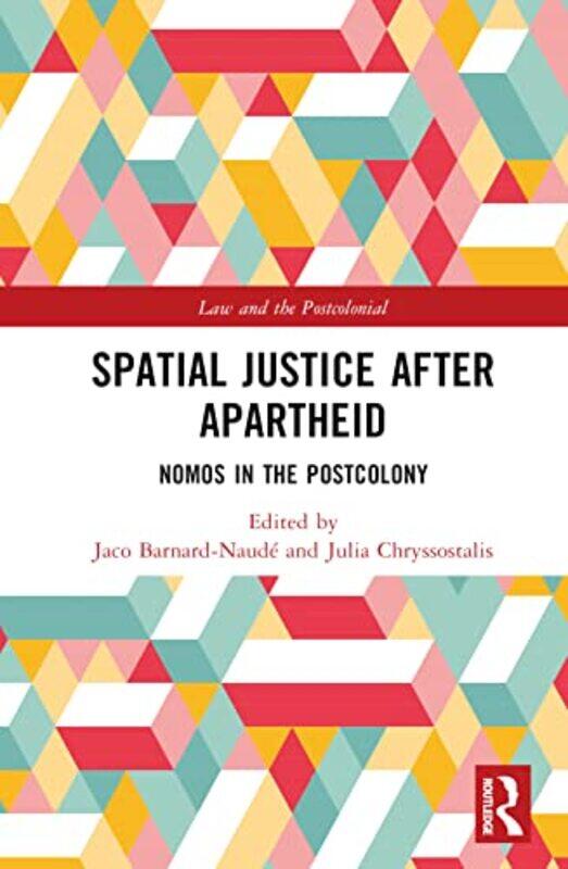 Spatial Justice After Apartheid by Jaco Barnard-NaudeJulia Chryssostalis-Hardcover
Spatial Justice After Apartheid by Jaco Barnard-NaudeJulia Chryssostalis-Hardcover