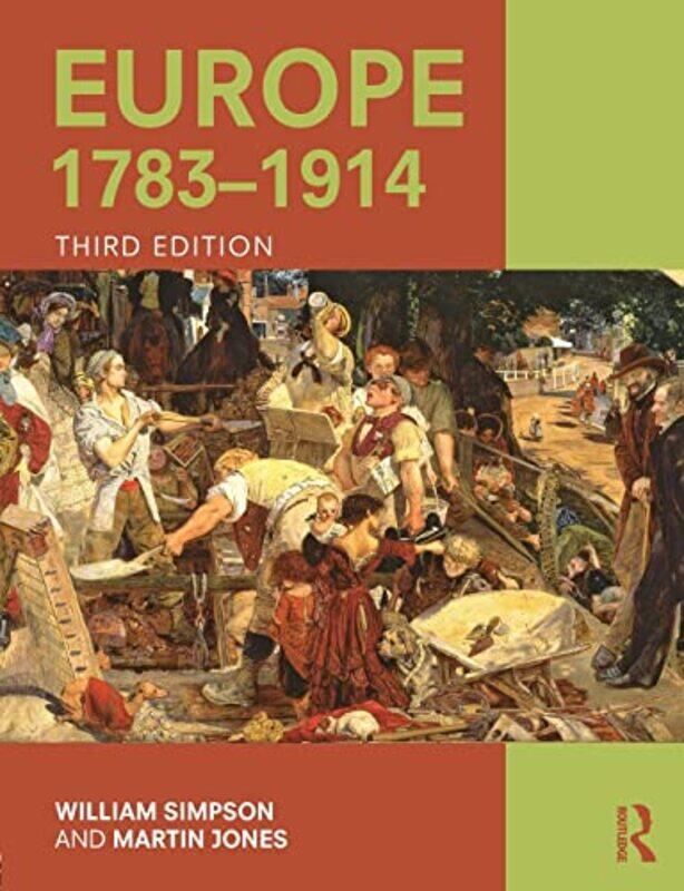Europe 17831914 by William formerly at Cheltenham College, UK SimpsonMartin Cheltenham College, UK Jones-Paperback
Europe 17831914 by William formerly at Cheltenham College, UK SimpsonMartin Cheltenham College, UK Jones-Paperback