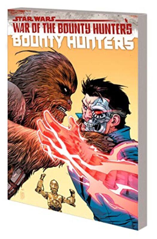 Star Wars: Bounty Hunters Vol. 3 - War Of The Bounty Hunters,Paperback,By:Sacks, Ethan
Star Wars: Bounty Hunters Vol. 3 - War Of The Bounty Hunters,Paperback,By:Sacks, Ethan