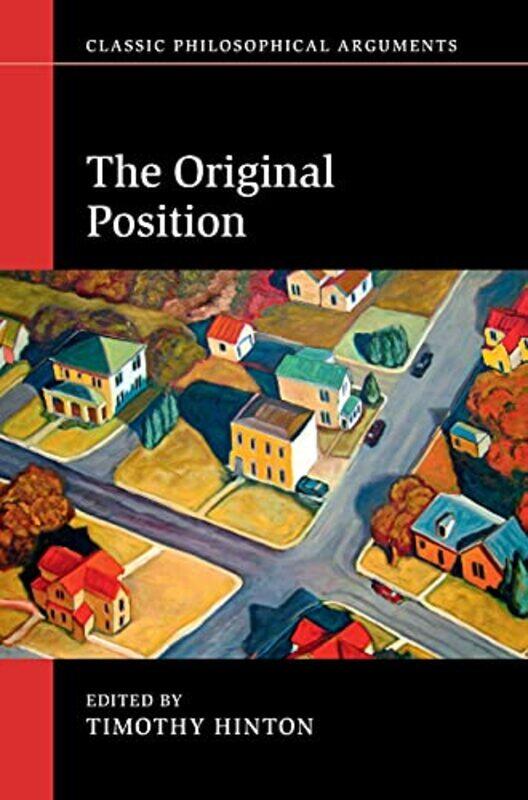 The Original Position by Timothy North Carolina State University Hinton-Hardcover
The Original Position by Timothy North Carolina State University Hinton-Hardcover