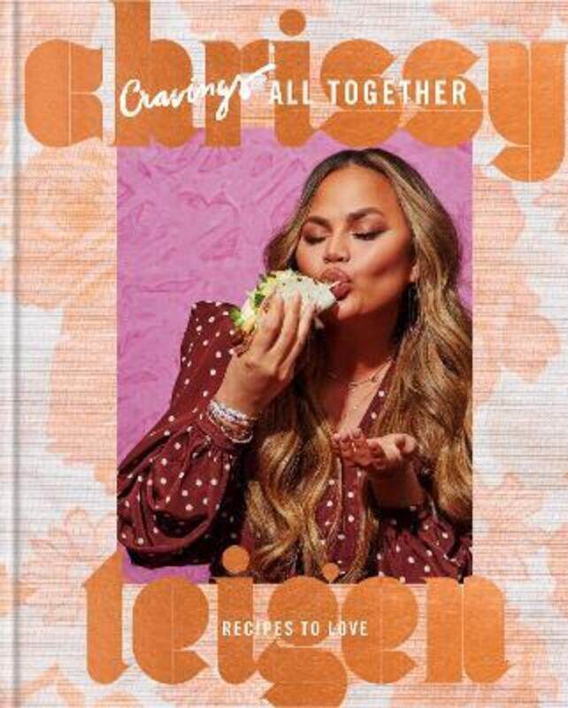 Cravings: All Together: Recipes to Love.Hardcover,By :Teigen, Chrissy - Sussman, Adeena
Cravings: All Together: Recipes to Love.Hardcover,By :Teigen, Chrissy - Sussman, Adeena
