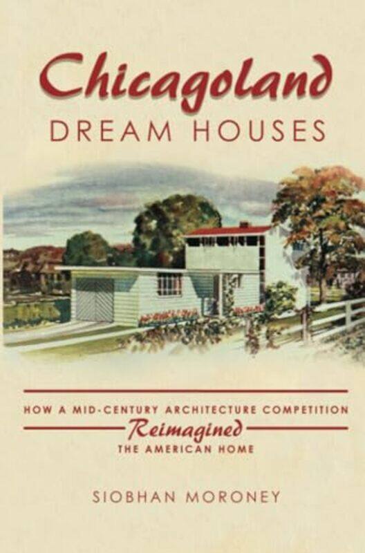 Chicagoland Dream Houses by David Hatcher David Hatcher Childress Childress-Paperback
Chicagoland Dream Houses by David Hatcher David Hatcher Childress Childress-Paperback