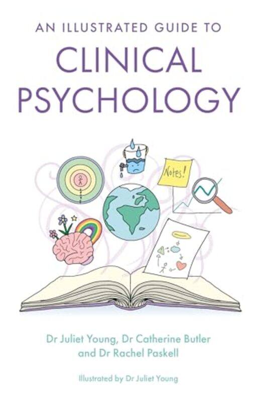 An Illustrated Guide to Clinical Psychology by Juliet YoungDr Rachel PaskellDr Catherine ButlerJuliet Young-Paperback
An Illustrated Guide to Clinical Psychology by Juliet YoungDr Rachel PaskellDr Catherine ButlerJuliet Young-Paperback