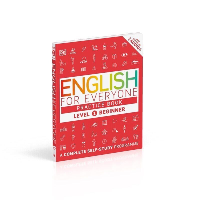 English for Everyone Practice Book Level 1 Beginner: A Complete Self-Study Programme, Paperback Book, By: DK
English for Everyone Practice Book Level 1 Beginner: A Complete Self-Study Programme, Paperback Book, By: DK