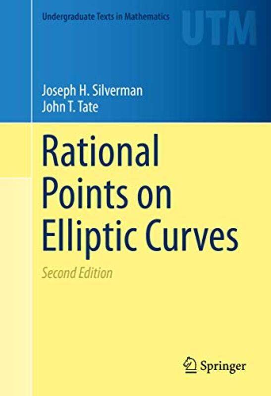 Rational Points on Elliptic Curves , Hardcover by Silverman, Joseph H. - Tate, John T.
Rational Points on Elliptic Curves , Hardcover by Silverman, Joseph H. - Tate, John T.