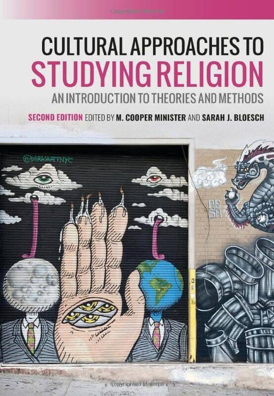 Cultural Approaches to Studying Religion by M Cooper MinisterSarah J Bloesch-Paperback
Cultural Approaches to Studying Religion by M Cooper MinisterSarah J Bloesch-Paperback