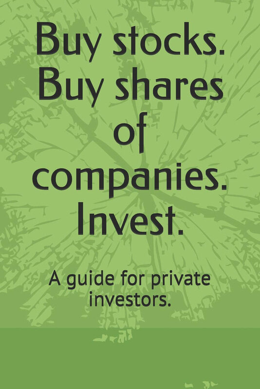 Buy Stocks. Buy Shares of Companies. Invest.: A Guide for Private Investors, Paperback Book, By: T Rambroad
Buy Stocks. Buy Shares of Companies. Invest.: A Guide for Private Investors, Paperback Book, By: T Rambroad
