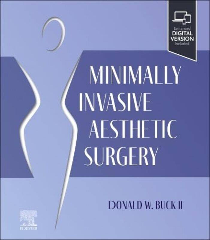Minimally Invasive Aesthetic Surgery by Donald W, MD, FACS Plastic Surgery, St Louis, Missouri Buck II-Paperback
Minimally Invasive Aesthetic Surgery by Donald W, MD, FACS Plastic Surgery, St Louis, Missouri Buck II-Paperback