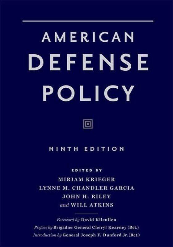 American Defense Policy by Miriam KriegerLynne Associate Professor of Political Science Chandler GarciaJohn RileyWill Atkins-Paperback
American Defense Policy by Miriam KriegerLynne Associate Professor of Political Science Chandler GarciaJohn RileyWill Atkins-Paperback