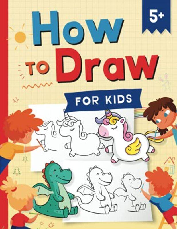 How To Draw For Kids How To Draw 101 Cute Things For Kids Ages 5 Fun And Easy Simple Step By Step By Press, Kap - Press, Kc - Trace, Jennifer L - Pape
How To Draw For Kids How To Draw 101 Cute Things For Kids Ages 5 Fun And Easy Simple Step By Step By Press, Kap - Press, Kc - Trace, Jennifer L - Pape