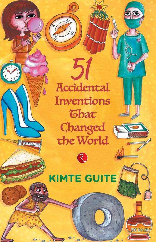 51 Accidental Inventions That Changed the World, Paperback Book, By: Kimte Guite
51 Accidental Inventions That Changed the World, Paperback Book, By: Kimte Guite