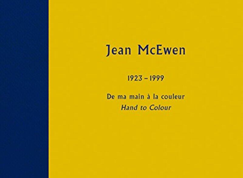 De ma main la couleur Hand to Colour by Jean McEwenIndra Kagis McEwenJudith TerryLaurier Lacroix-Hardcover
De ma main la couleur Hand to Colour by Jean McEwenIndra Kagis McEwenJudith TerryLaurier Lacroix-Hardcover