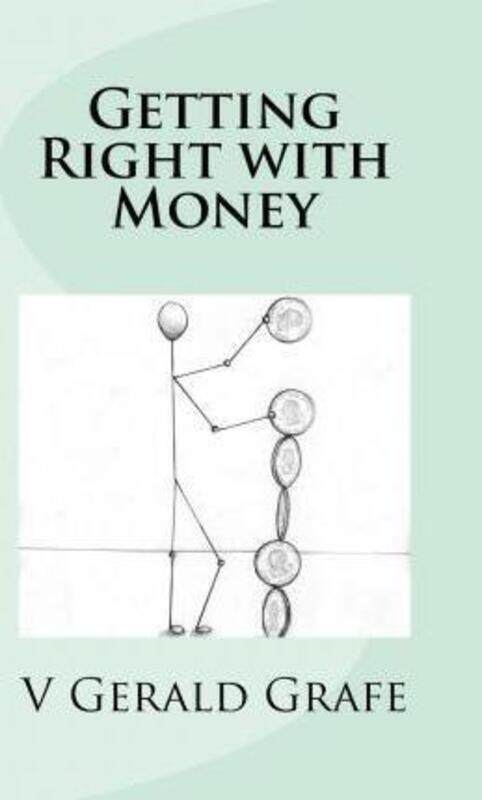 Getting Right with Money: Principles about money from King Solomon, the wisest, richest man ever, to.paperback,By :Grafe, V Gerald
Getting Right with Money: Principles about money from King Solomon, the wisest, richest man ever, to.paperback,By :Grafe, V Gerald