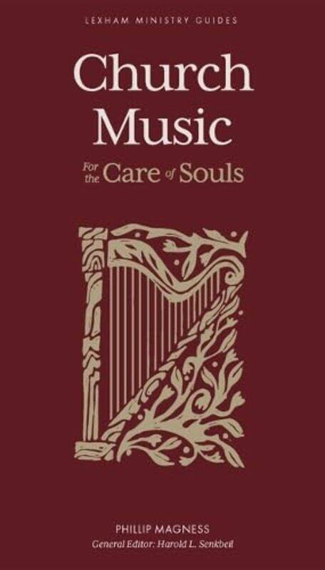 Church Music For the Care of Souls by Phillip MagnessHarold L Senkbeil-Hardcover
Church Music For the Care of Souls by Phillip MagnessHarold L Senkbeil-Hardcover