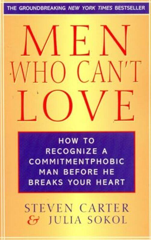 Men Who Cant Love by Steven, Henderson State University CarterJulia Sokol-Paperback
Men Who Cant Love by Steven, Henderson State University CarterJulia Sokol-Paperback