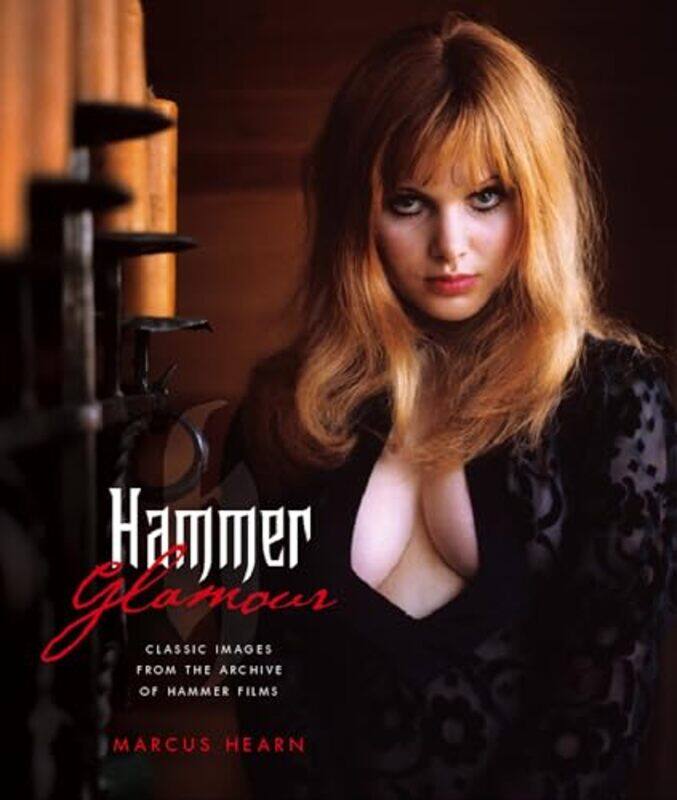 Hammer Glamour Classic Images From the Archive of Hammer Films by Marcus Hearn-Hardcover
Hammer Glamour Classic Images From the Archive of Hammer Films by Marcus Hearn-Hardcover
