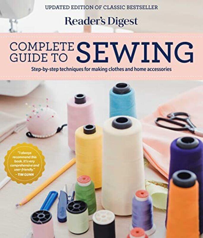 Readers Digest Complete Guide to Sewing Step by Step Techniques for Making Clothes and Home Access by Reader's Digest Hardcover
Readers Digest Complete Guide to Sewing Step by Step Techniques for Making Clothes and Home Access by Reader's Digest Hardcover