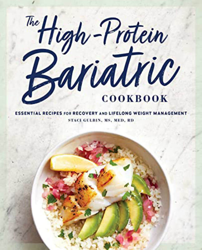 The High-Protein Bariatric Cookbook, Paperback Books, By: Staci Gulbin MS MEd RD
The High-Protein Bariatric Cookbook, Paperback Books, By: Staci Gulbin MS MEd RD