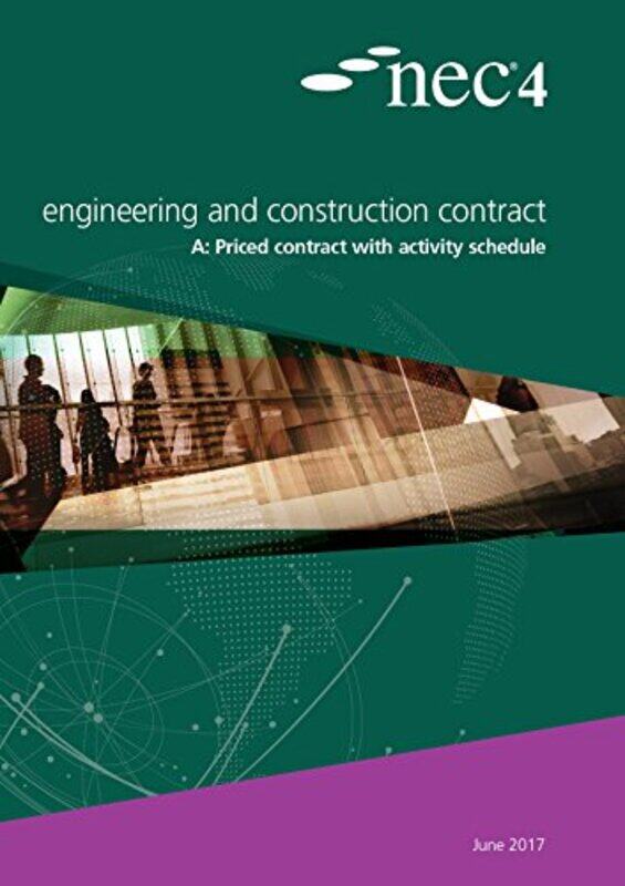 Nec4 Engineering And Construction Contract Option A Priced Contract With Activity Schedule by NEC NEC-Paperback
Nec4 Engineering And Construction Contract Option A Priced Contract With Activity Schedule by NEC NEC-Paperback