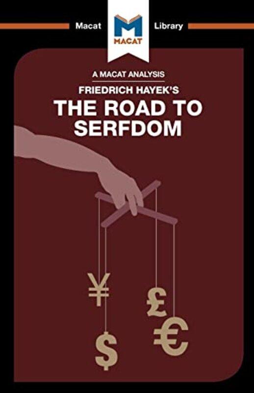 An Analysis of Friedrich Hayeks The Road to Serfdom by David LindenNick Broten-Paperback
An Analysis of Friedrich Hayeks The Road to Serfdom by David LindenNick Broten-Paperback