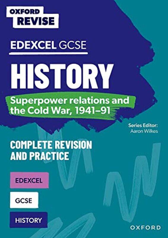 Oxford Revise GCSE Edexcel History Superpower relations and the Cold War 194191 Complete Revision and Practice by Richard McFahnAaron Wilkes-Paperback
Oxford Revise GCSE Edexcel History Superpower relations and the Cold War 194191 Complete Revision and Practice by Richard McFahnAaron Wilkes-Paperback