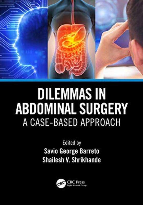 Dilemmas in Abdominal Surgery by Savio George Alberto Flinders University, Australia da Piedade BarretoShailesh Vinayak Shrikhande-Paperback
Dilemmas in Abdominal Surgery by Savio George Alberto Flinders University, Australia da Piedade BarretoShailesh Vinayak Shrikhande-Paperback