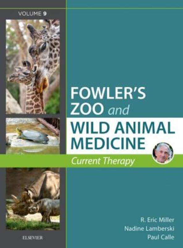 Miller - Fowler's Zoo and Wild Animal Medicine Current Therapy, Volume 9.Hardcover,By :Miller, Eric R., DVM, DACZM, DECZM (Hon. - ZHM (Director Emerit
Miller - Fowler's Zoo and Wild Animal Medicine Current Therapy, Volume 9.Hardcover,By :Miller, Eric R., DVM, DACZM, DECZM (Hon. - ZHM (Director Emerit