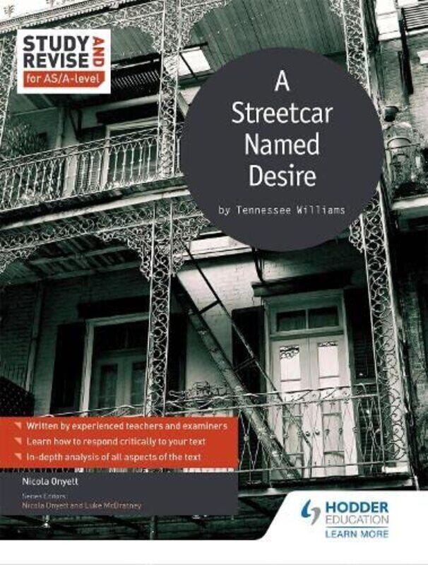 Study and Revise for AS/A-level: A Streetcar Named Desire , Paperback by Onyett, Nicola
Study and Revise for AS/A-level: A Streetcar Named Desire , Paperback by Onyett, Nicola